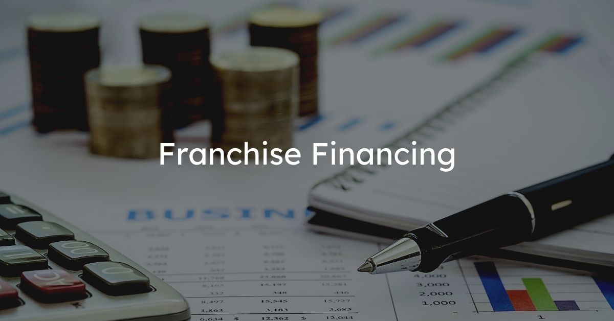 Franchise Financing | Franchise Coach