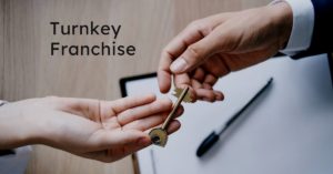 Turnkey Franchise | Franchise Coach