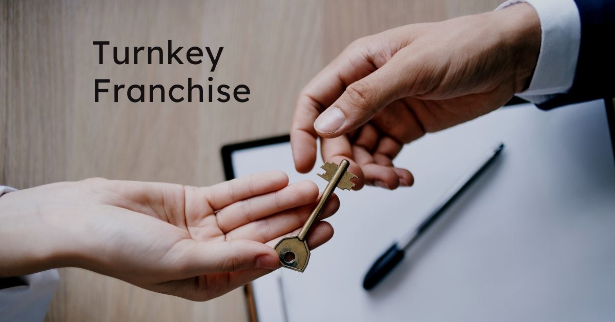 Turnkey Franchise | Franchise Coach