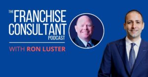 The Franchise Consultant Podcast (Ron Luster) | FranchiseCoach