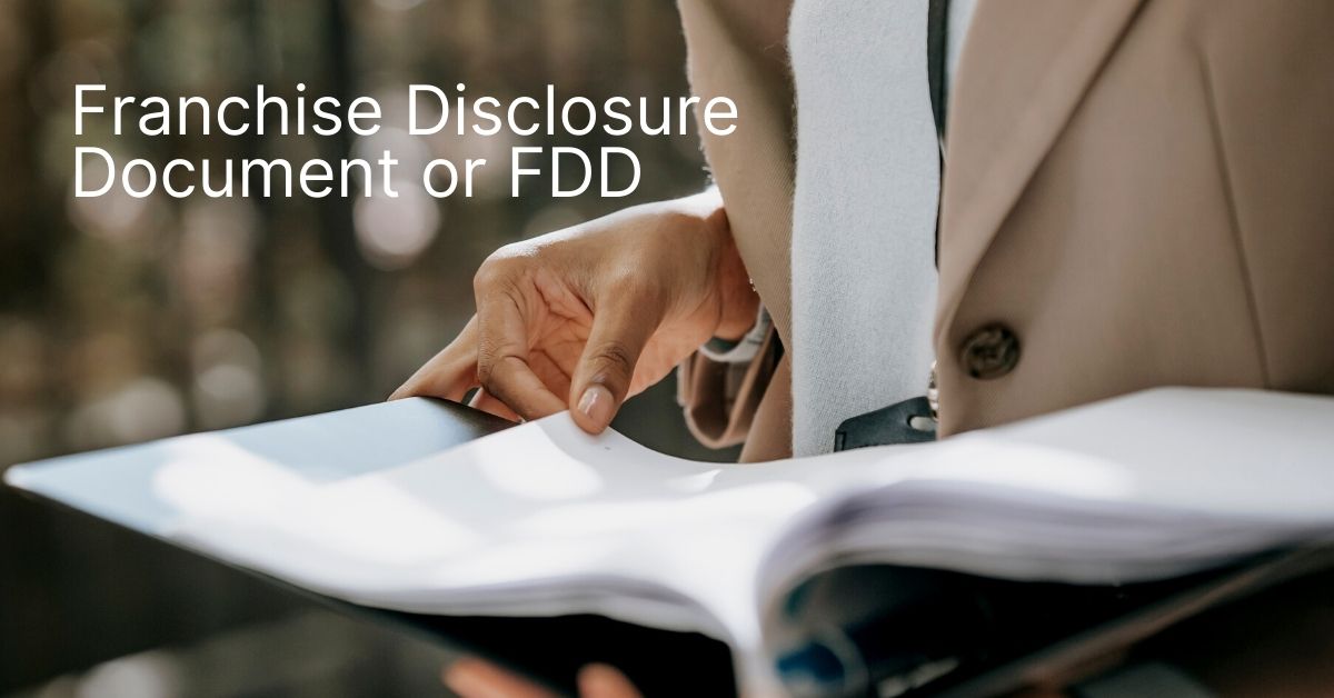 FDD or Franchise Disclosure Document | Franchise Coach