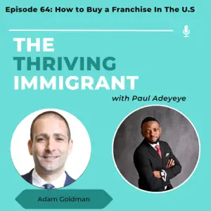 Podcast Guesting (The Thriving Immigrant) | FranchiseCoach